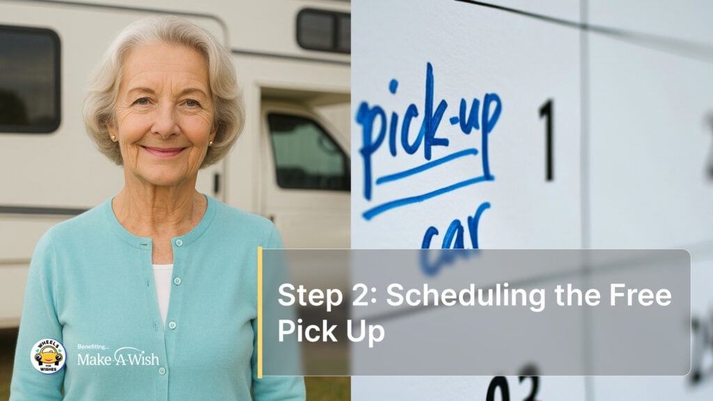 Step 2: Scheduling the Free Pick Up