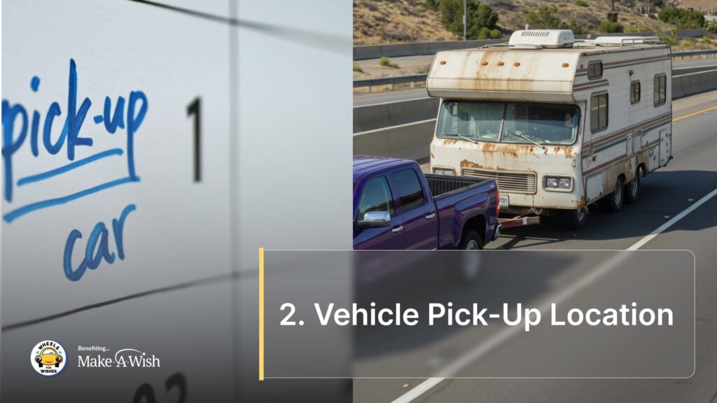 2. Vehicle Pick-Up Location