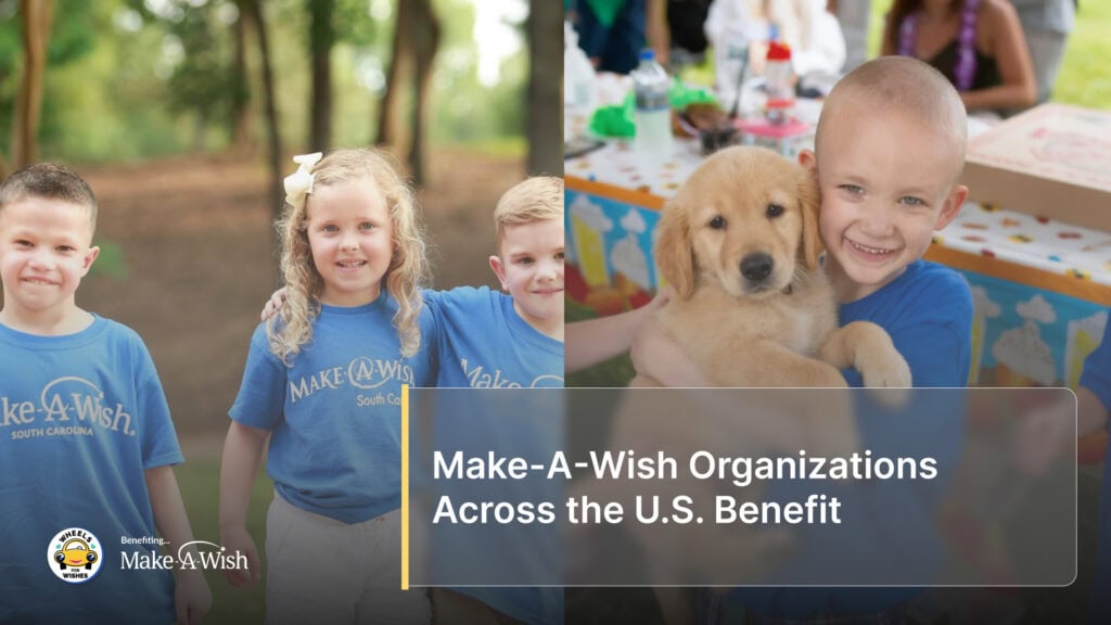 Make-A-Wish Organizations Across the U.S. Benefit