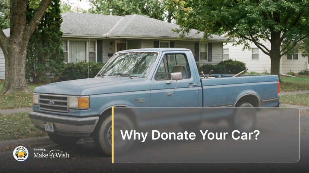 Why Donate Your Car