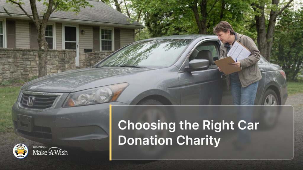 Choosing the Right Car Donation Charity